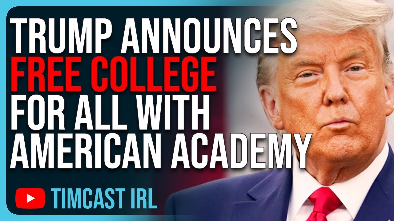 Trump Announces FREE COLLEGE For All With American Academy In HILARIOUS Counter To Leftist Proposal