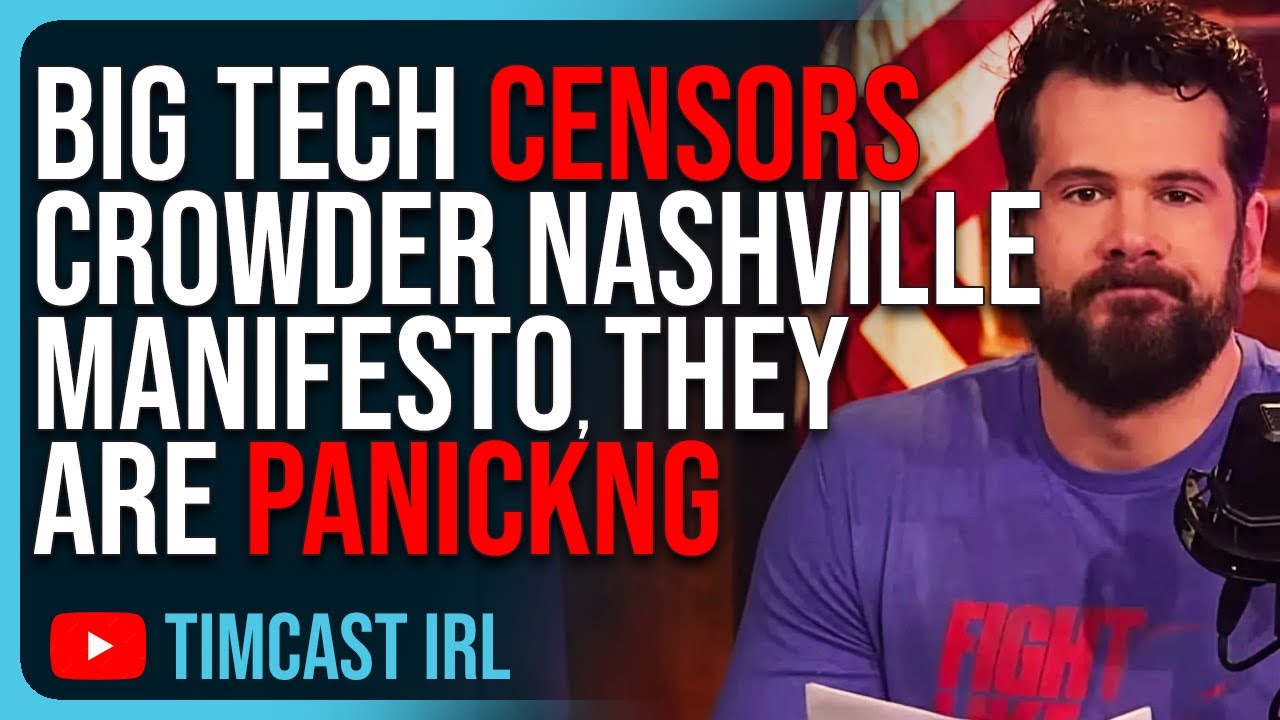 Big Tech CENSORS Crowder Nashville Manifesto Story, They Are Pushing GUN CONTROL Through Censorship