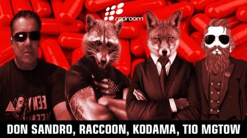 O Quarteto Fantátisco RedPill - Don Sandro, Raccoon, Kodama e Tio Mgtow (Feat TRP e Pensador Selvagem) - Backup 2018