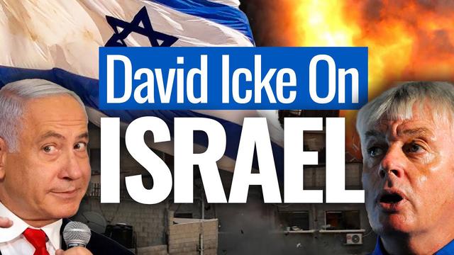 David Icke Talks Israel, Palestine & Benjamin Netanyahu In 2021