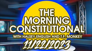 The Morning Constitutional: 11/22/2023
