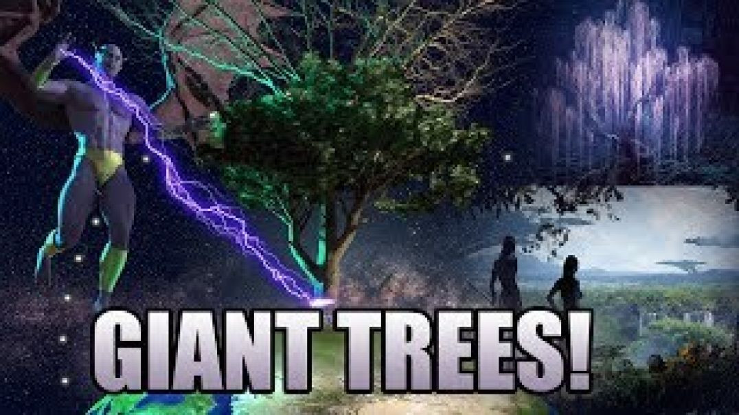 Nephilim, ALIENS, ANCIENT GIANT TREES, Like AVATAR the movie...