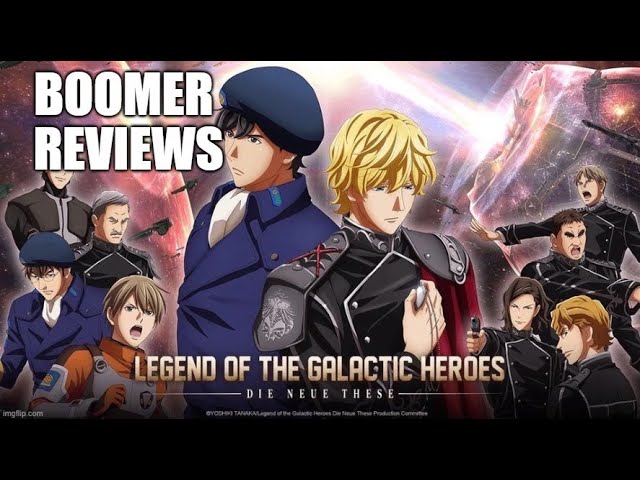 Boomer Reviews: Legend of the Galactic Heroes