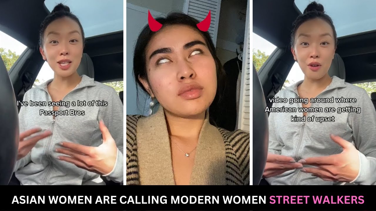 Asian Women Are Calling Modern Women Street Walkers And Evening Delights