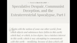 Speculative Despair, Communist Deception, and the Extraterrestrial Apocalypse, Part I (Jeffrey Nyquist)