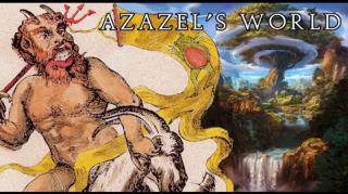 AZAZEL'S WORLD⧸ FORBIDDEN TECHNOLOGY