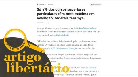 O fim da universidade como a conhecemos | Artigo Libertário - 09/10/19 | ANCAPSU feat. Sem Nome