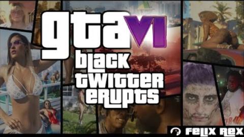 GTA6 Trailer: #BlackTwitter ERUPTS in FURY & Laughter