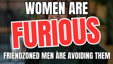Women Are Furious That Friendzoned Men Are Avoiding Them
