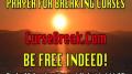 Powerful Curse Breaking and Demon Deliverance Prayers