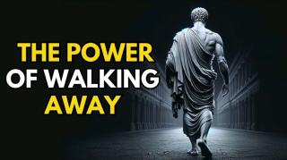 HOW WALKING AWAY CAN BE YOUR GREATEST POWER...