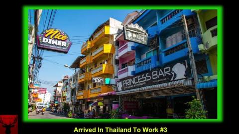 Arrived Thailand To Work #3