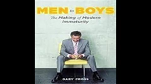De Homens para Meninos | Gary Cross, livro em análise