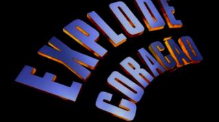 Explode Coração!