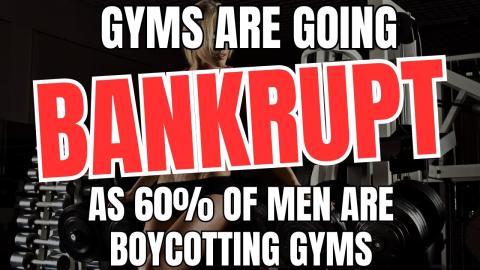 Gyms Are Going Bankrupt As Over 60% Of Men Are Boycotting Gyms