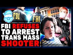 FBI IGNORES Another Trans Maniac & Only FINALLY Arrested Them When They Could Spin Him As Right Wing