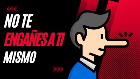 ¿Te engañas a ti mismo? Este video te hará pensar
