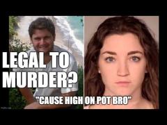 Legal to Murder Men...If You're "High?"