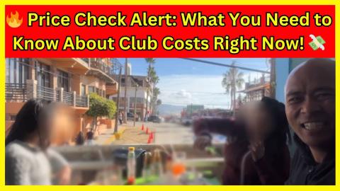 Hong Kong Bar & Tijuana street girl prices & Cringe Tales of Budget Bangers and Their Fails! ?