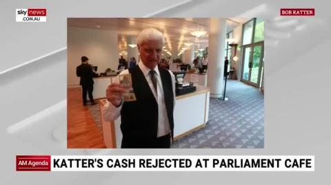 Bob Katter fires up after cash rejected at Parliament House cafe