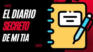 El Diario Secreto de Mi Tia: Dolor Poligamia y las Malas Decisiones