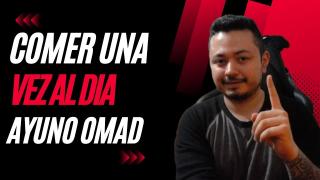 Comer una Vez al Dia Me Salvo (Ayuno OMAD)