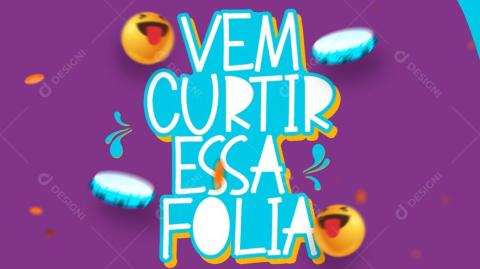 Vem curtir esta folia!!