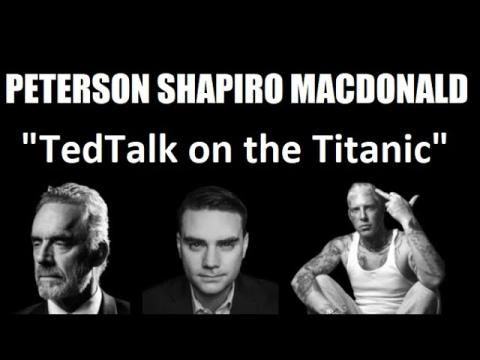 Shapiro-MacDonald-Peterson Rap: A TedTalk on the Titanic