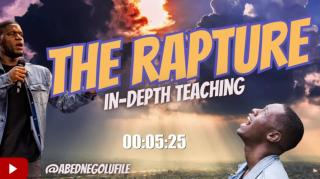 The Rapture - The Sudden Snatching Away (Teaching)