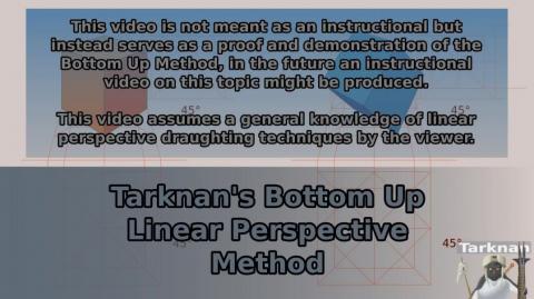 Tarknan's Bottom Up Linear Perspective Method