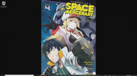 Reborn as a Space Mercenary I Woke Up Piloting the Strongest Starship! Volume 4 Review