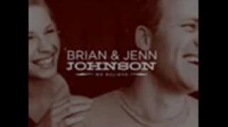 Brian and Jenn Johnson: Where you go I go 2008