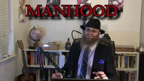 What Makes A Man? - The Meaning Of Manhood