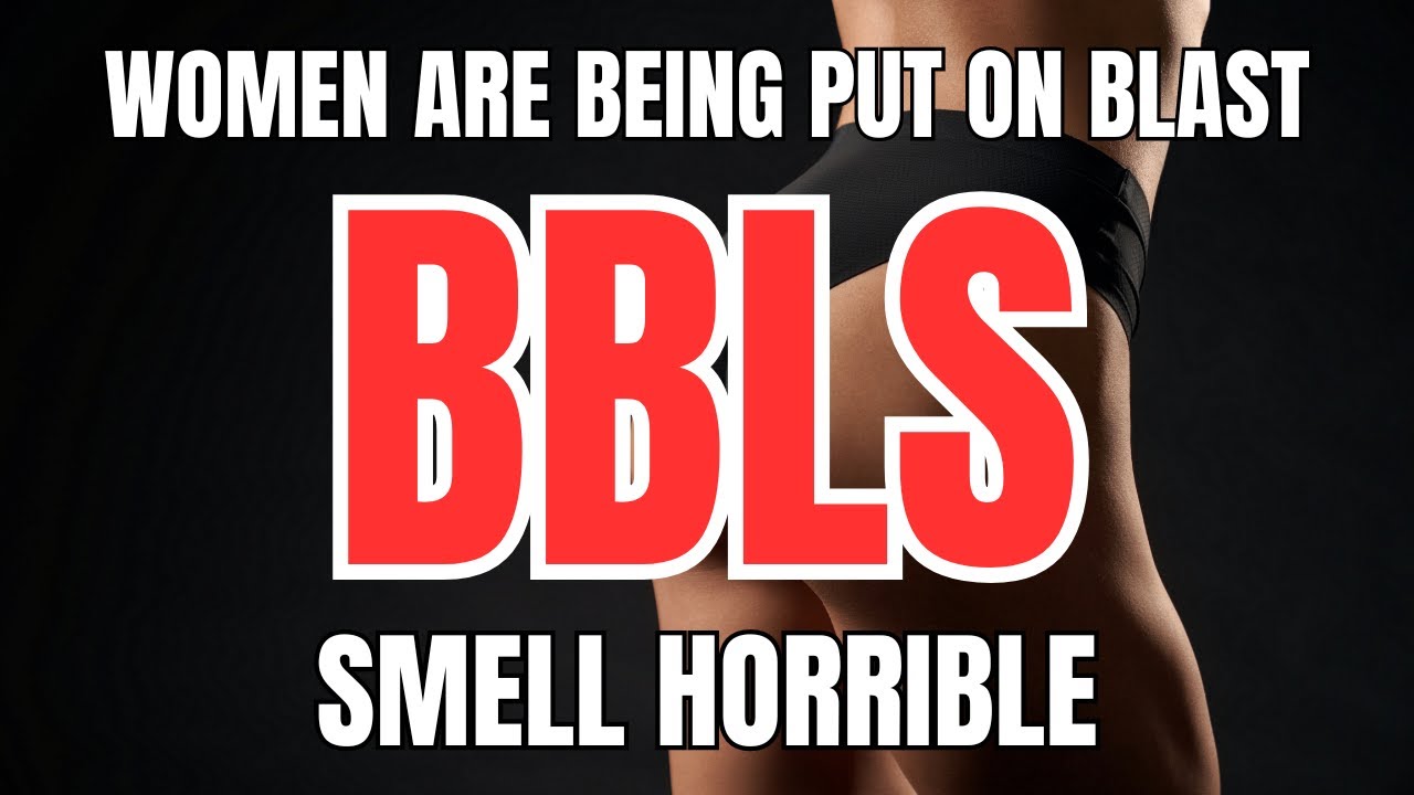 BBL's SMELL BAD IS TRENDING! Brazilian Butt Lifts Smell Horrible