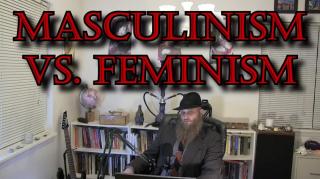The Fight Of The Century: Masculinism Vs Feminism