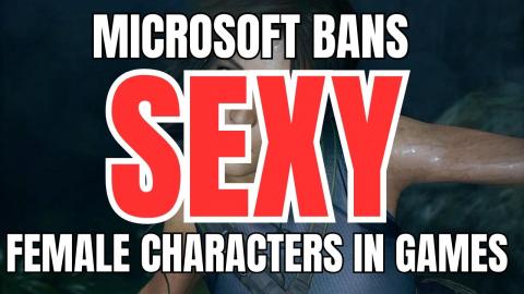 Microsoft Warns Devs Against Making Sexy Female Characters, New INSANE "Product Inclusion Framework"