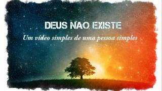Provando Que Deus Não Existe!