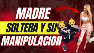 Revelando la Verdad: Madre Soltera y su Manipulación