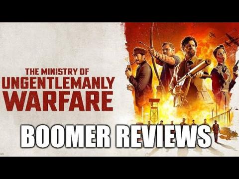 Boomer Reviews: The Ministry of Ungentlemanly Warfare