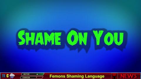 Femons Shaming Language