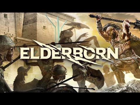 WGC #10- ElderBorn- Lets Go Barbarian!