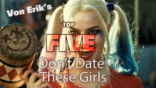 Don't Date These Girls