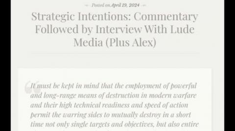 Strategic Intentions: Commentary Followed by Interview With Lude Media (Jeffrey Nyquist)