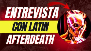 Entrevista exclusiva con Latin Afterdeath: Verdades ocultas