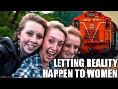 Men are Letting Reality Happen to Women