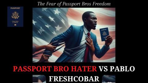Passport Bro Hater VS @Flex60369  Is American Women Better