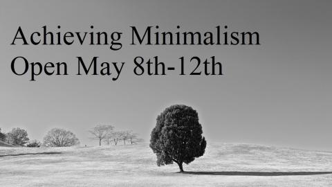 Achieving Minimalism: Now Open for Enrollment (aka GET YOUR FINANCIAL SH!T TOGETHER)