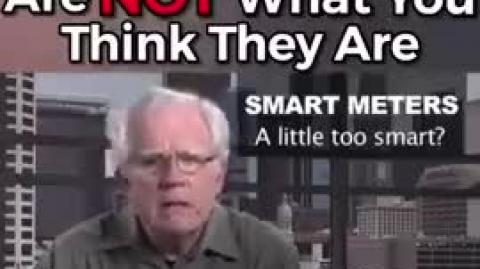 SMART METERS - STATED GOALS and the REAL GOALS