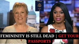 Femininity is Still Dead | Get Your Passports