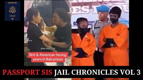 Passport Sis Jail Chronicles Vol 3